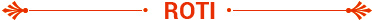 Roti